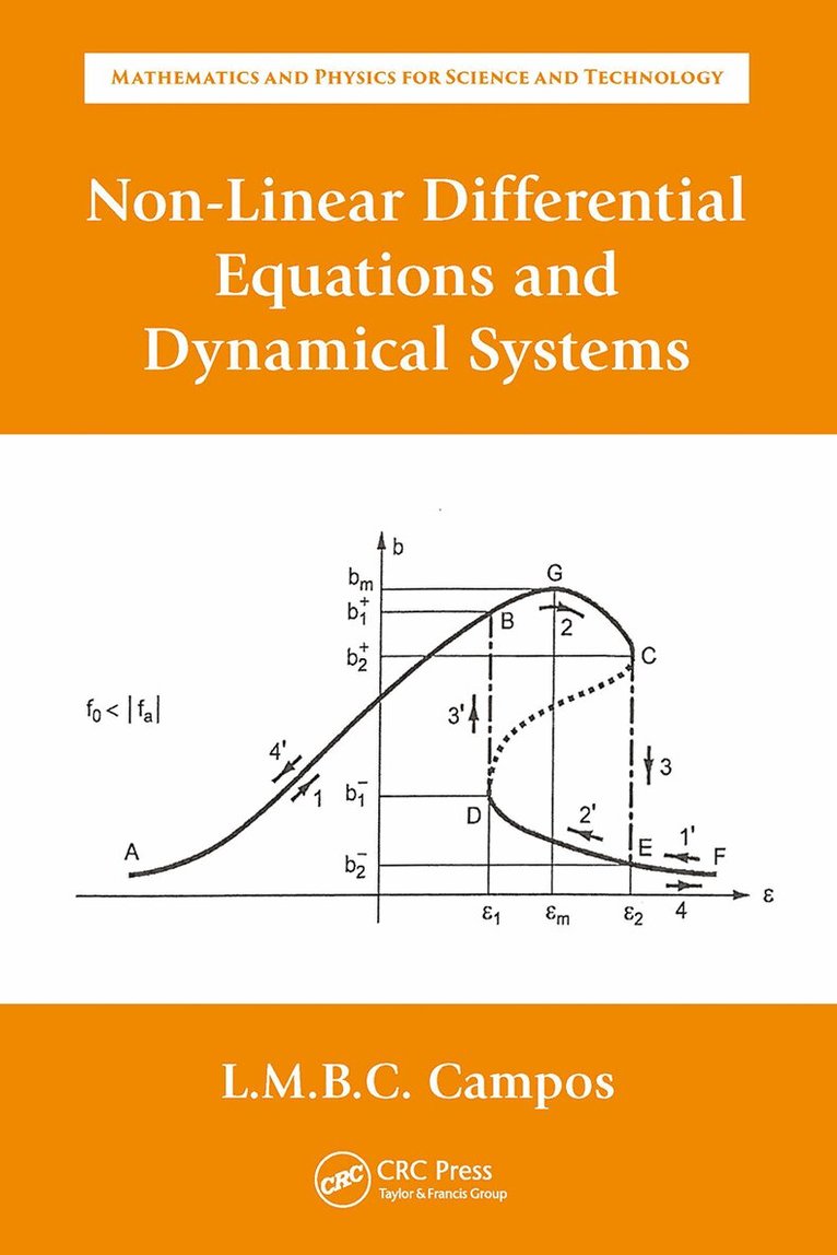 Luis Manuel Braga da Costa Campos - Non-Linear Differential Equations and Dynamical Systems, Häftad