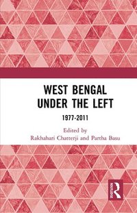 bokomslag West Bengal under the Left