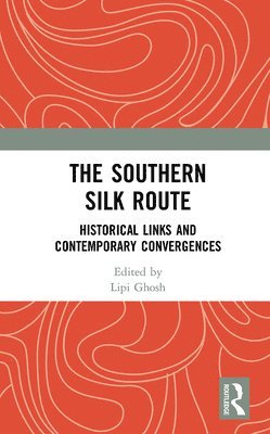 The Southern Silk Route 1