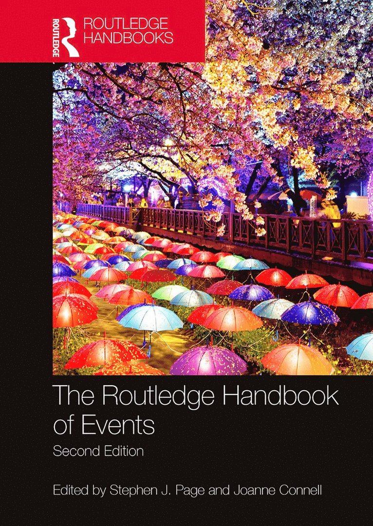 Stephen J. Page, Joanne Connell - Routledge Handbook of Events, Häftad