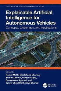 bokomslag Explainable Artificial Intelligence for Autonomous Vehicles