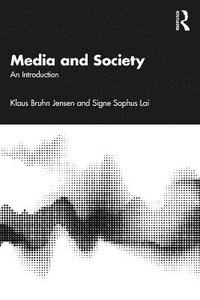bokomslag Media and Society