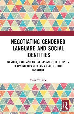 Negotiating Gendered Language and Social Identities 1