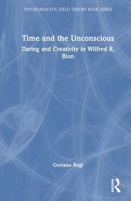 bokomslag Time and the Unconscious