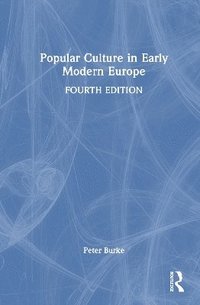 bokomslag Popular Culture in Early Modern Europe