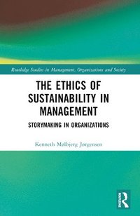 bokomslag Ethics of Sustainability in Management