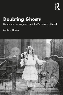 bokomslag Doubting Ghosts