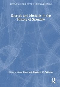bokomslag Sources and Methods in the History of Sexuality