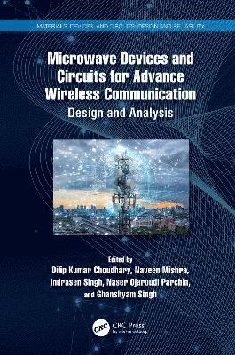Microwave Devices and Circuits for Advanced Wireless Communication 1