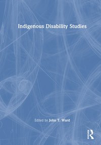 bokomslag Indigenous Disability Studies