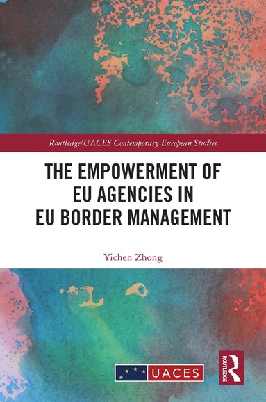 bokomslag Empowerment of EU Agencies in EU Border Management