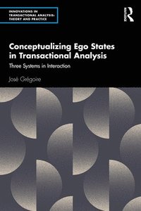 bokomslag Conceptualizing Ego States in Transactional Analysis