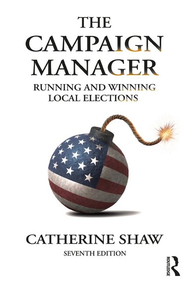 Catherine Shaw - Campaign Manager, Häftad
