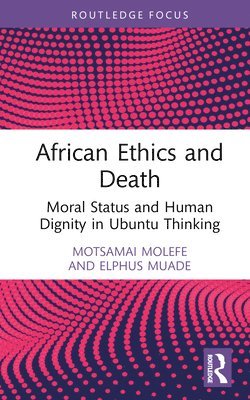 bokomslag African Ethics and Death