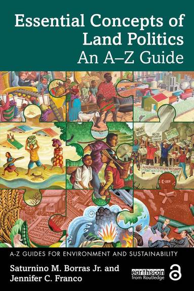 Saturnino M. Borras Jr., Jennifer C. Franco - Essential Concepts of Land Politics, Häftad
