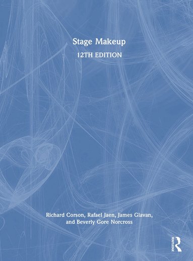 Richard Corson, Rafael Jaen, James Glavan, Beverly Gore Norcross - Stage Makeup, Inbunden