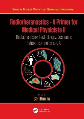 bokomslag Radiotheranostics: A Primer for Medical Physicists II