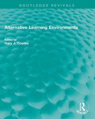 bokomslag Alternative Learning Environments