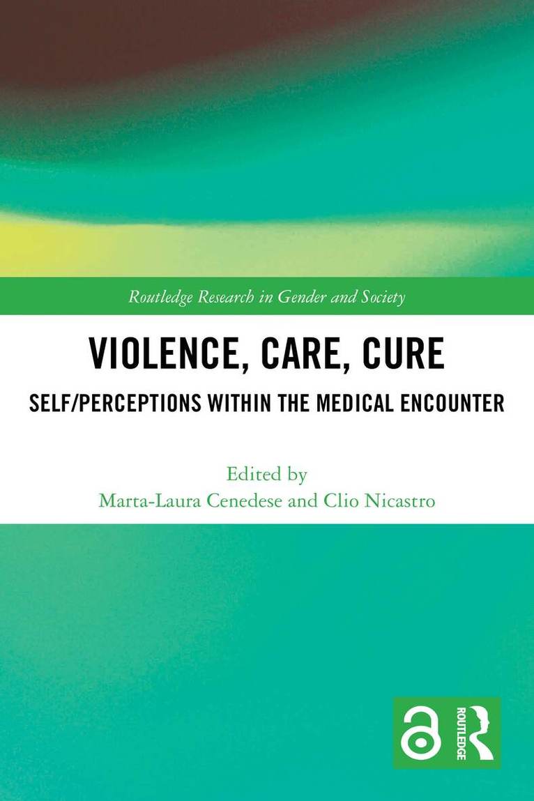 Marta-Laura Cenedese, Clio Nicastro - Violence, Care, Cure, Häftad. Tillgänglighet: Lägg i varukorg