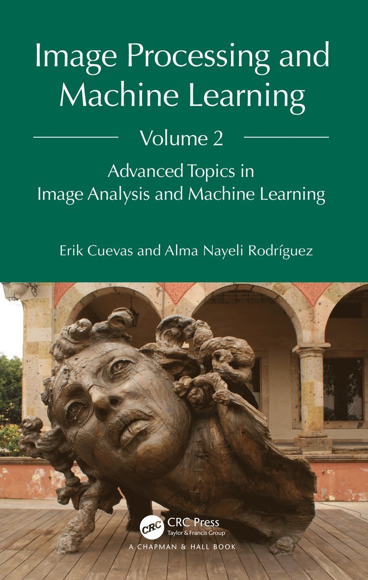 Image Processing and Machine Learning, Volume 2 1