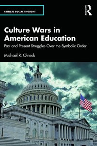 bokomslag Culture Wars in American Education