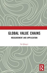 bokomslag Global Value Chains