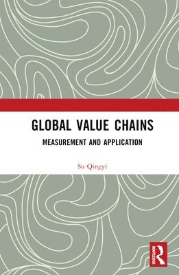 bokomslag Global Value Chains