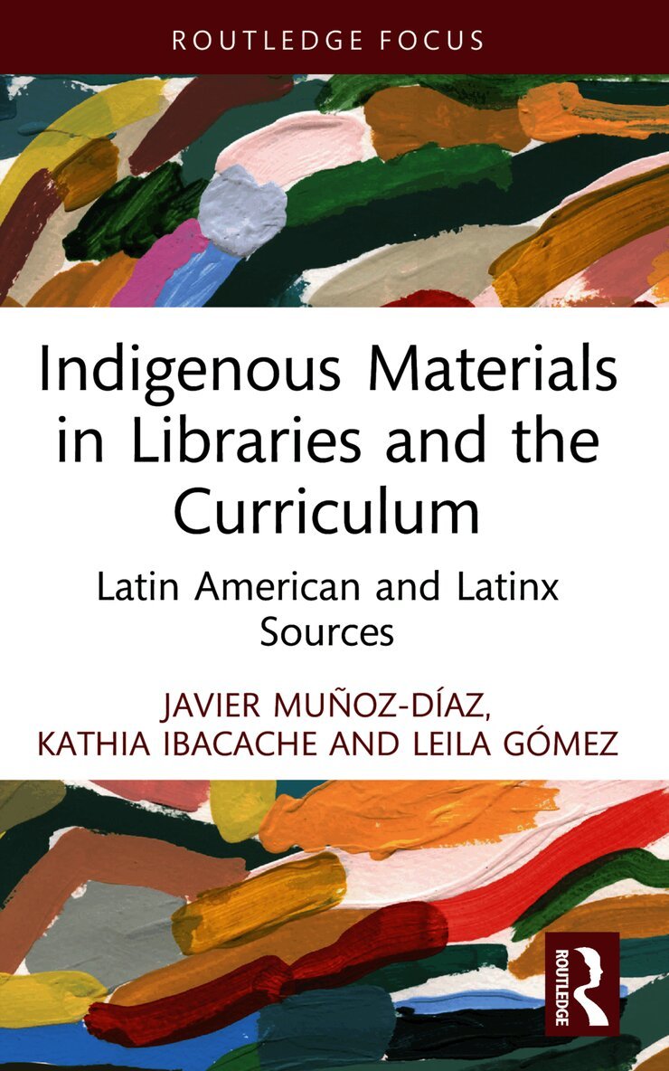 Indigenous Materials in Libraries and the Curriculum