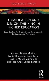 bokomslag Gamification and Design Thinking in Higher Education