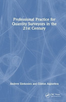 Professional Practice for Quantity Surveyors in the 21st Century 1