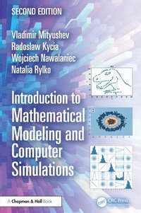 bokomslag Introduction to Mathematical Modeling and Computer Simulations