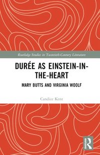 bokomslag Durée as Einstein-in-the-Heart