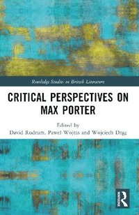 bokomslag Critical Perspectives on Max Porter