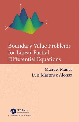 Boundary Value Problems for Linear Partial Differential Equations 1