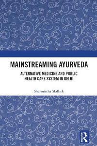 bokomslag Mainstreaming Ayurveda