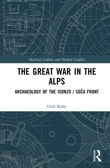 Uroš Košir - Great War in the Alps, Inbunden