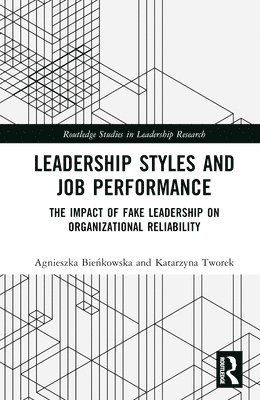 Leadership Styles and Job Performance 1