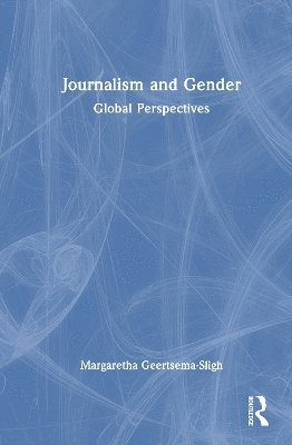 bokomslag Journalism and Gender