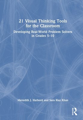 bokomslag 21 Visual Thinking Tools for the Classroom