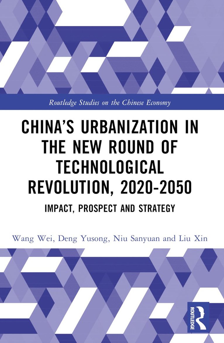 China’s Urbanization in the New Round of Technological Revolution, 2020-2050