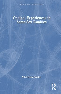 bokomslag Oedipal Experiences in Same-Sex Families