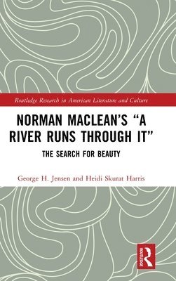 bokomslag Norman Macleans A River Runs through It