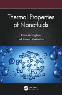 bokomslag Thermal Properties of Nanofluids