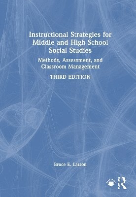 Instructional Strategies for Middle and High School Social Studies 1