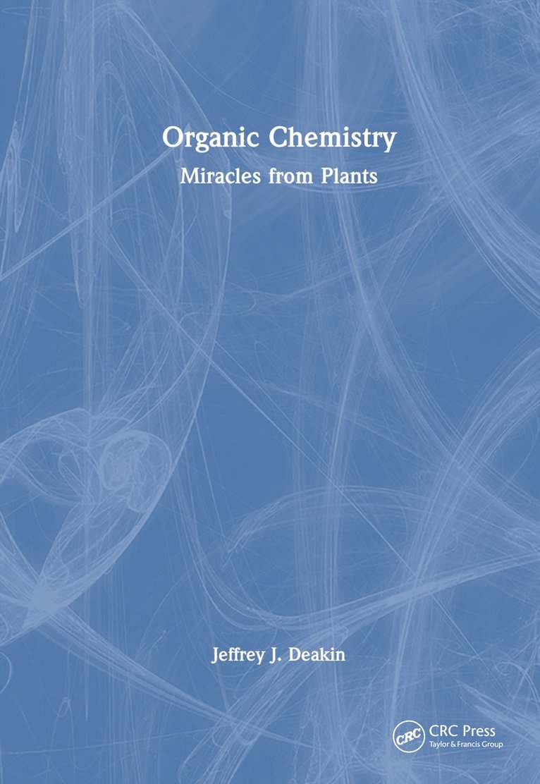 Jeffrey John Deakin - Organic Chemistry, Inbunden