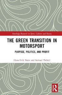 bokomslag The Green Transition in Motorsport