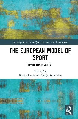 bokomslag The European Model of Sport