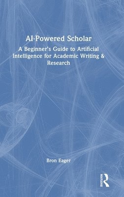 bokomslag AI-Powered Scholar