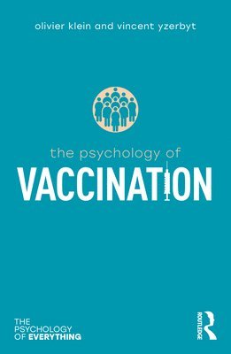 bokomslag The Psychology of Vaccination