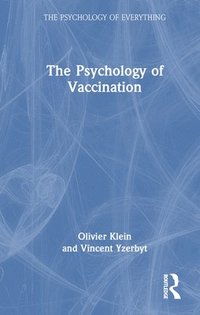 bokomslag The Psychology of Vaccination